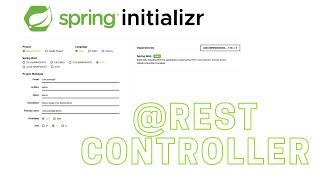 Creating a Spring boot web project with Rest Controller