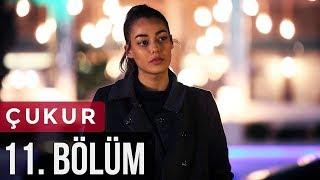 Çukur 11. Bölüm