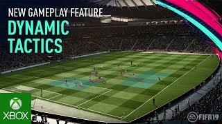 FIFA 19 | New Gameplay Features | Dynamic Tactics