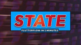 Understanding State | FlutterFlow In 5 Minutes