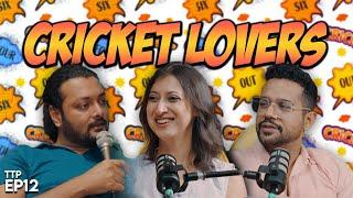 Cricket  - Episode 12 - Triple Trouble Podcast