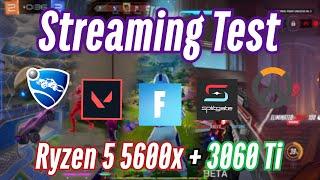 Ryzen 5 5600x & 3060 Ti: Streaming Fortnite, Rocket League, Valorant, Overwatch, Splitgate