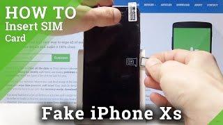 How to insert SIM Card to iPhone Xs Clone – Input SIM Card