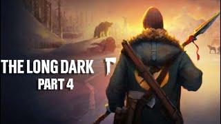 Lets Play The Long Dark Story Mode Part 4