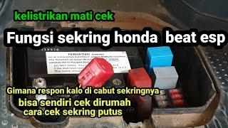 fungsi sekring honda beat esp@Yudikakakeke