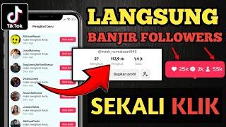 CARA MENAMBAH FOLLOWERS TIKTOK TERBARU - TANPA APLIKASI