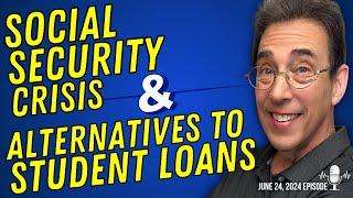 Full Show: Clark’s Solution to the Social Security Crisis and Alternatives to Student Loans