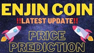 ENJIN Coin Price Prediction 2021  - ENJ Coin Price Prediction