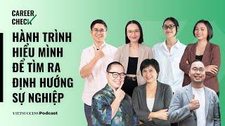 Career Check Highlight | Hành trình hiểu mình để tìm ra định hướng sự nghiệp