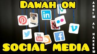 How to give dawah on social media when you don't have much knowledge about Islam Assim al hakeem