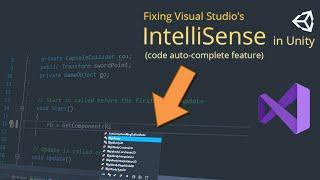 5 ways to fix Visual Studio’s IntelliSense (auto-complete) not working in Unity