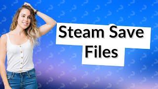 How to get old save files on Steam?