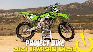 2023 Kawasaki KX250 | PROJECT BIKE