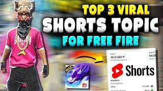 Top 3 Best Content For Free Fire Shorts | Free Fire Shorts Viral Topic