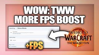 World of Warcraft: The War Within How to Fix Low FPS or Lagging Tutorial