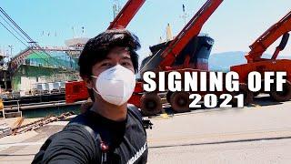 LIFE AT SEA: Signing Off 2021 (4th Finished Contract)