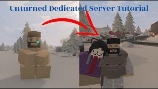 Unturned Dedicated Server tutorial for basic and custom workshop maps.