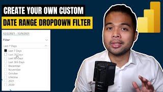 Create CUSTOM DATE RANGE FILTER for a better USER EXPERIENCE // Beginners Guide to Power BI in 2021