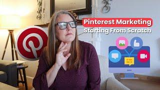 What I'd do if I started from scratch {A Pinterest Marketing Tutorial}