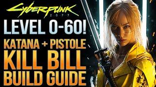 Cyberpunk 2077 - Kill Bill Build - Katana + Revolver Build Guide von Level 0-60