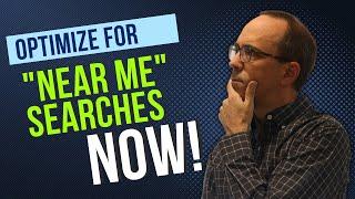 Local SEO Tips For "Near Me" Searches