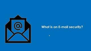 What is an Email Security - Top 12 Email Security Tools