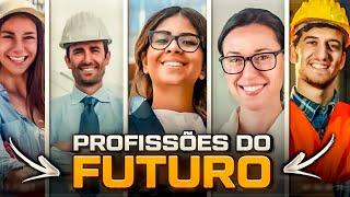 PROFISSÕES DO FUTURO