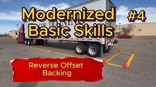 Modernized Basic skill #4 Reverse Offset backing