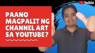 PAANO MAGLAGAY NG YOUTUBE CHANNEL ART GAMIT ANG COMPUTER | S2E3 #shorts