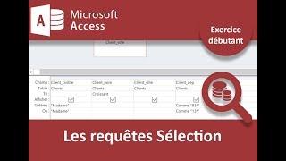 Exercice Access sur les requêtes sélection