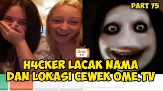 H4CKER LACAK NAMA DAN LOKASI CEWEK || PRANK OME.TV INTERNASIONAL PART 75