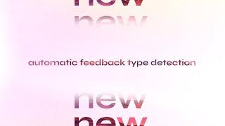 Streamline Feedback Management with Automatic Feedback Type Detection 