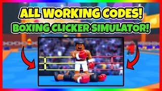 ALL WORKING CODES 2024 | Boxing Clicker Simulator