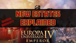 EU4 EMPEROR - NEW ESTATES MECHANIC EXPLAINED FOR BEGINNERS!