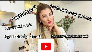 Peptit nedir ? Gençliğin sırrı Peptitler ? Peptitler gençleştirir mi?