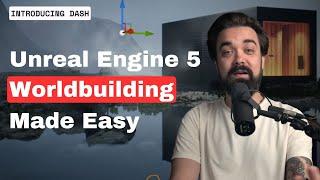 The One Tool Every Unreal Engine 5 Artist Needs: Meet Dash