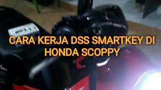 HOW DSS SMARTKEY WORKS ON HONDA SCOOPY - DARMAJIN SS