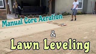 Lawn Aeration and Lawn Leveling with Sand