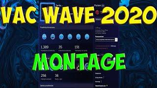 VAC WAVE AUGUST 2020 MONTAGE