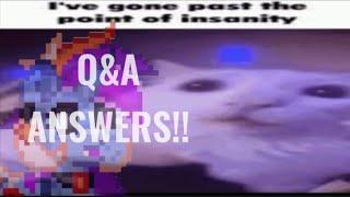 Q&A ANSWERS!!