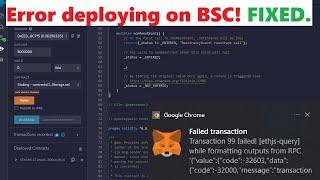 Cant deploy on BSC | "ERROR" Transaction failed! | Fixed