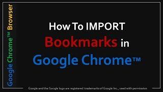 How to Import Bookmarks in Google Chrome