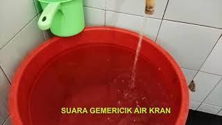 SUARA GEMERICIK AIR KRAN