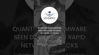 Quantum Ransomware Seen Deployed in Rapid Network Attacks