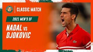 Djokovic vs Nadal 2021 Men's semi-final | Roland-Garros Classic Match