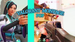 POP // VALORANT MONTAGE