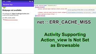 Android net :: ERR CACHE MISS Message and Activity Supporting Action View is Not Set as Browsable