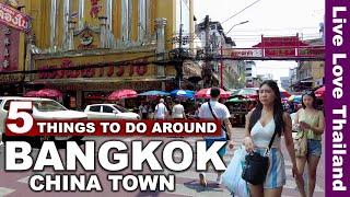 5 Things To Do Around BANGKOK China Town | Daytime Travel Guide  #livelovethailand