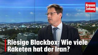 Nahost am Abgrund: Riesige Blackbox: Wie viele Raketen hat der Iran? | krone.tv NACHGEFRAGT