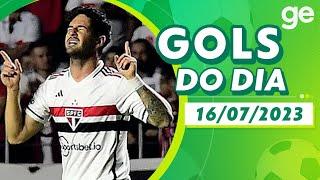 GOLS DO DIA 16/07/2023 | LISTAS | ge.globo